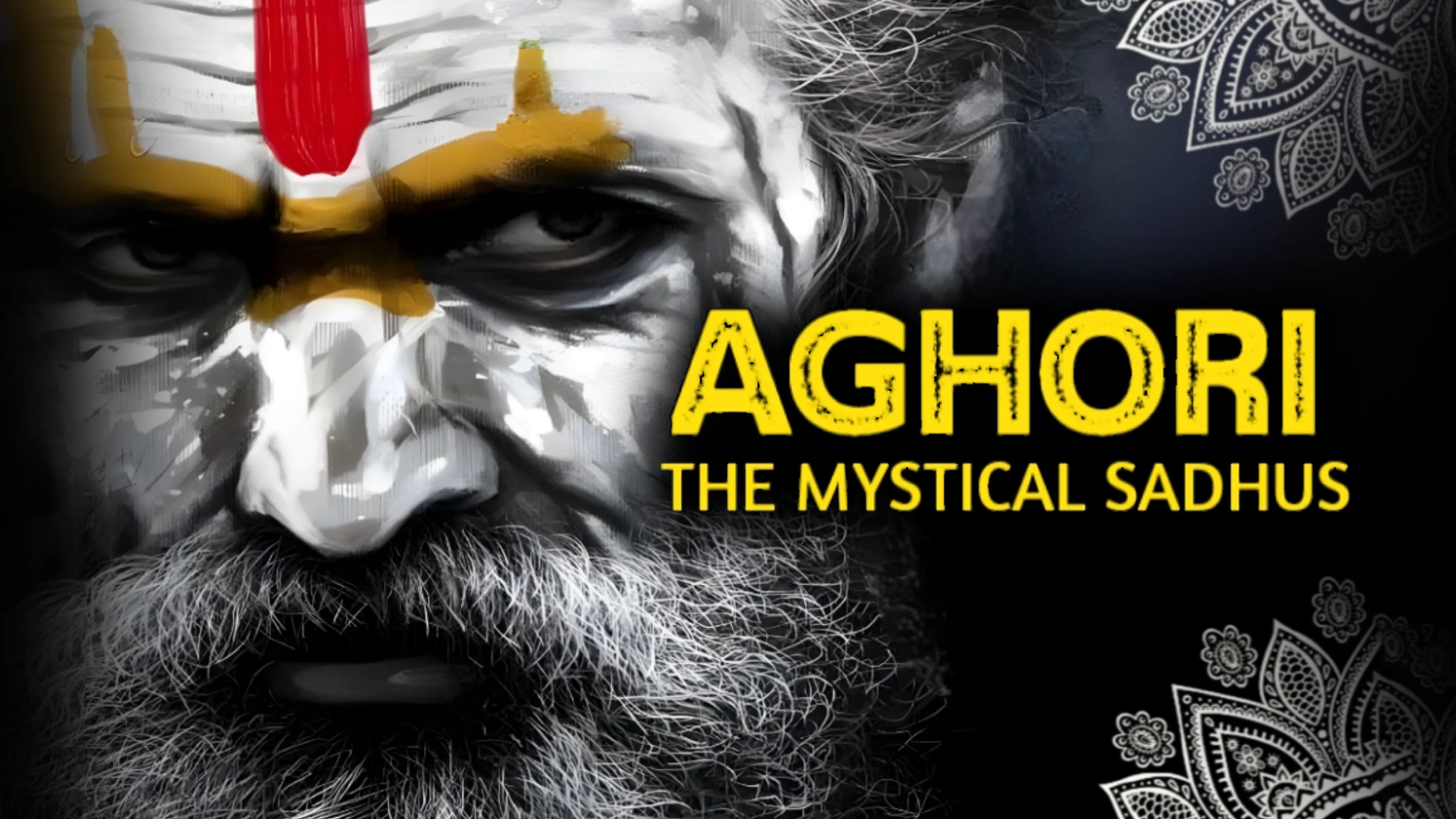 Aghori: The Mystical Sadhus poster